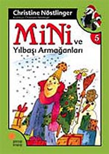 Mini ve Yılbaşı Armağanı / 5. Kitap