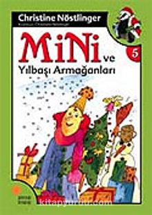 Mini ve Yılbaşı Armağanı / 5. Kitap - Christine Nöstlinger