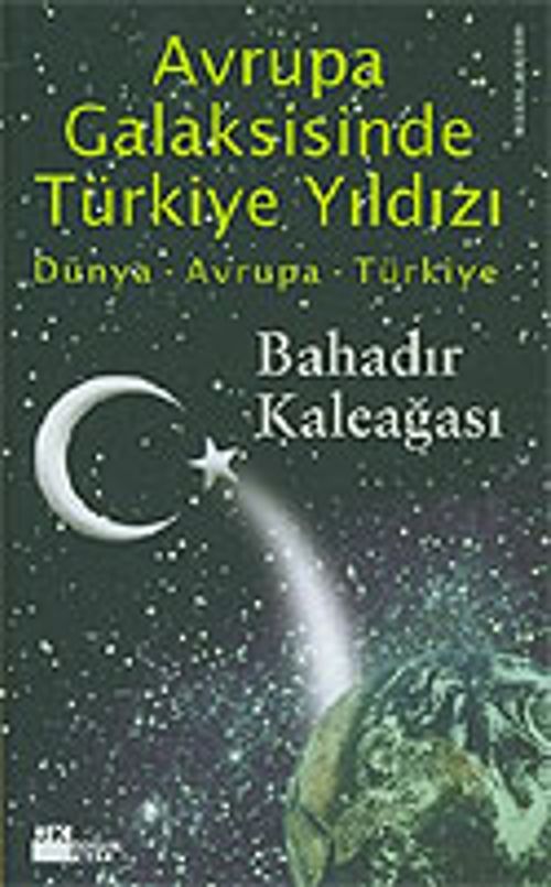 Avrupa Galaksisinde Türkiye Yıldızı
