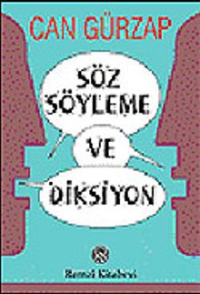 Söz Söyleme ve Diksiyon / Konuşan İnsan