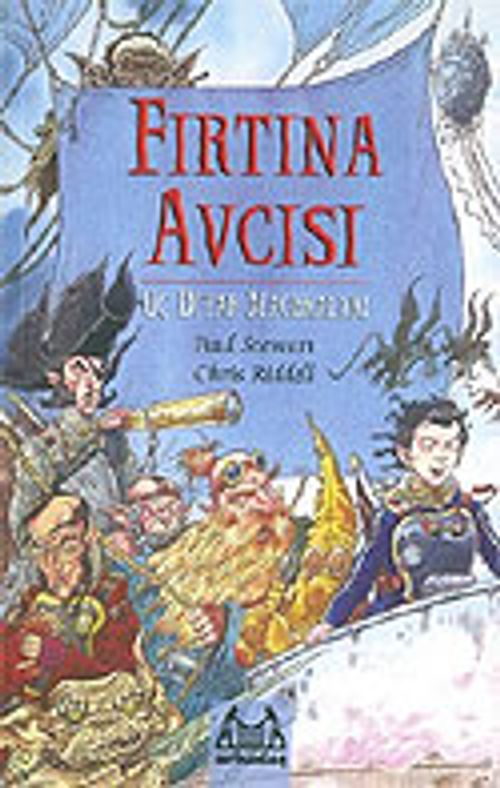 Fırtına Avcısı / Uç Diyar Maceraları 2. Kitap