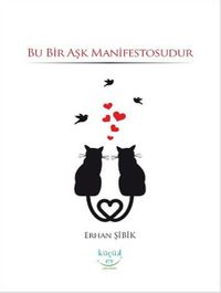 Bu Bir Aşk Manifestosudur