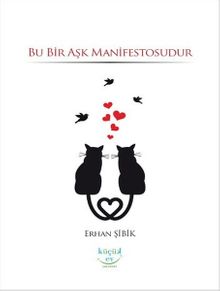 Bu Bir Aşk Manifestosudur