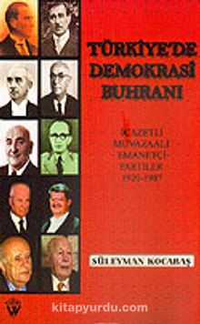 Türkiye'de Demokrasi Buhranı 7-G-32 - Süleyman Kocabaş
