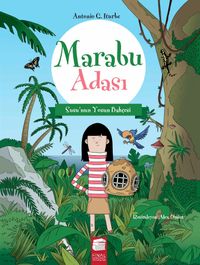 Marabu Adası & Susu'nun yosun Bahçesi