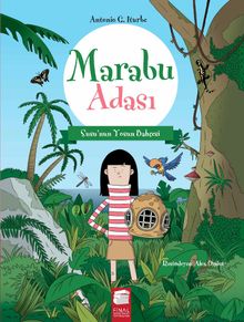 Marabu Adası & Susu'nun yosun Bahçesi