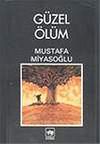G&uuml;zel &Ouml;l&uuml;m