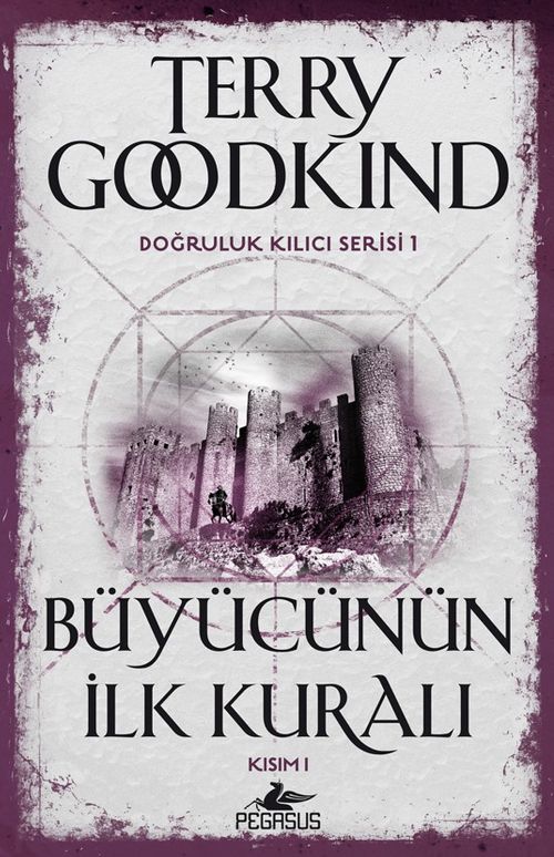 Büyücünün İlk Kuralı - Kısım 1 / Doğruluk Kılıcı Serisi 1