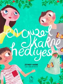 En Güzel Karne Hediyesi
