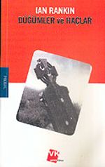 Düğümler ve Haçlar