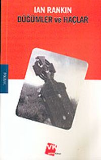 Düğümler ve Haçlar