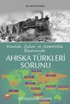 Kimlik, Çıkar ve Jeopolitik Ekseninde Ahıska Türkleri Sorunu