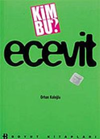 Kim Bu ? Ecevit