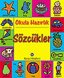 Sözcükler / Okula Hazırlık