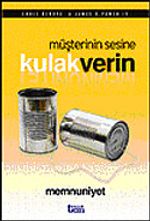Müşterinin Sesine Kulak Verin