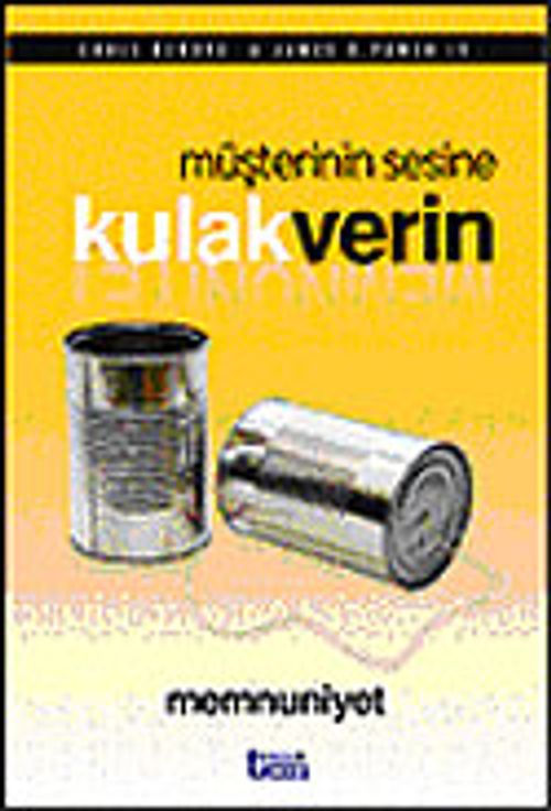 Müşterinin Sesine Kulak Verin