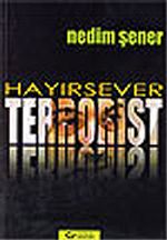 Hayırsever Terrorist