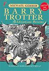 Barry Trotter ve L&uuml;zumsuz Devamı