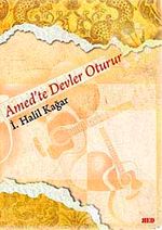 Amed'te Devler Oturur