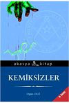 Kemiksizler