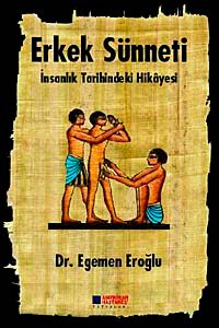 Erkek Sünneti & İnsanlık Tarihindeki Hikayesi