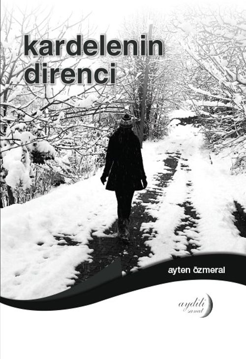 Kardelenin Direnci
