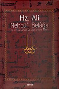 Hz. Ali / Nehcü'l Belağa (Ciltli) / Hz. Ali'nin Konuşmaları Mektupları ve Hikmetli Sözleri
