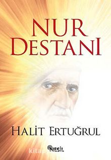 Nur Destanı - Halit Ertuğrul