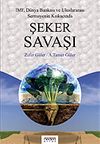 Şeker Savaşı / IMF D&uuml;nya Bankası ve Uluslararası Sermayenin Kıskacında