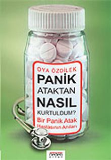 Panik Ataktan Nasıl Kurtuldum
