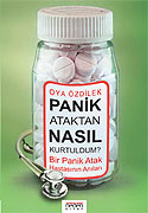 Panik Ataktan Nasıl Kurtuldum