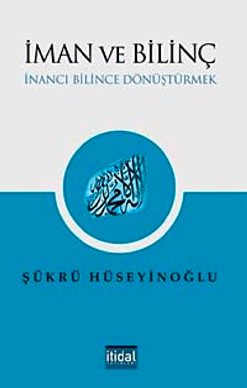 İman ve Bilinç