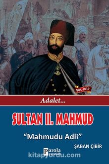 Sultan II. Mahmud - Şaban Çibir