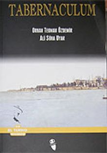 Tabernaculum / Bir El Turko Macerası