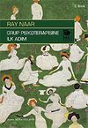 Grup Psikoterapisine İlk Adım
