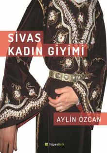 Sivas Kadın Giyimi