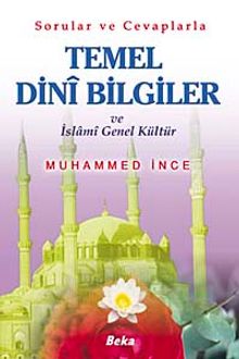 Temel Dini Bilgiler ve İslami Genel Kültür