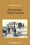 Demokrasinin Türkiye Serüveni