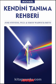 Kendini Tanıma Rehberi - Jose Stevens