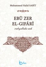 Ebu Zer el-Gıfari (r.a.)