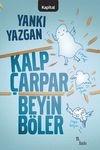Kalp &Ccedil;arpar Beyin B&ouml;ler