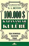 100.000$ Dolar Kazananlar Kul&uuml;b&uuml;