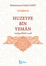 Huzeyfe bin Yeman (r.a.)
