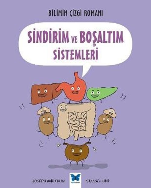 Sindirim ve Boşaltım Sistemleri / Bilimin Çizgi Romanı (Joseph