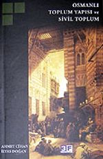 Osmanlı Toplum Yapısı ve Sivil Toplum