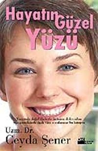 Hayatın Güzel Yüzü