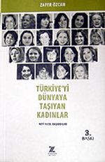 Türkiye'yi Dünyaya Taşıyan Kadınlar