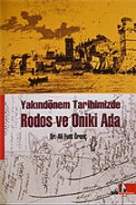 Rodos ve Oniki Ada Yakındönem Tarihimizde