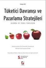 Tüketici Davranışı ve Pazarlama Stratejileri