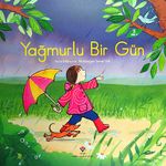 Yağmurlu Bir Gün